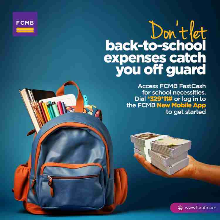 Back-to-School: FCMB's FastCash offers parents up to N200,000 loan in five minutes